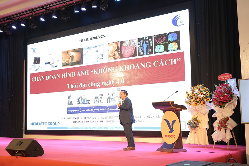 PGS.TS.BSCC Nguyễn Quốc Dũng giới thiệu Chẩn đoán hình ảnh “không khoảng cách” tại Đắk Lắk tháng 6/ 2022