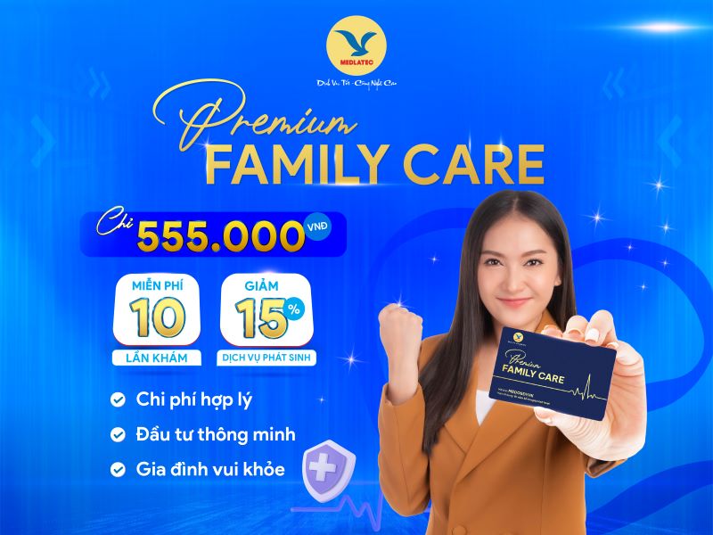 thẻ premium family care của medlatec