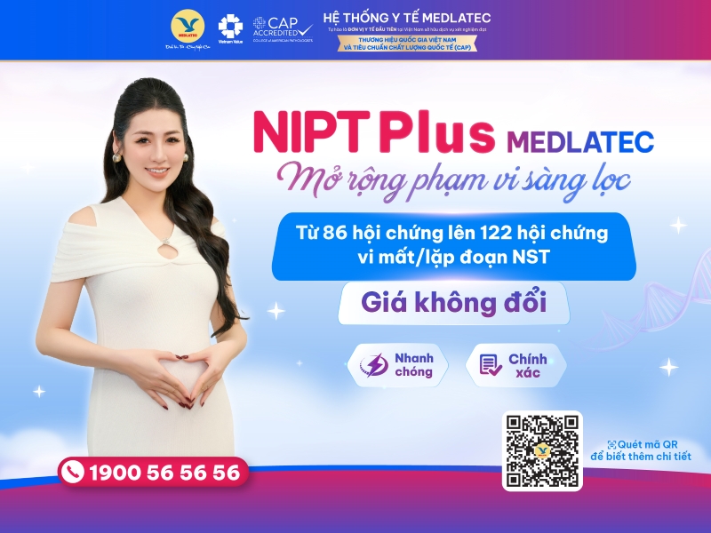 Ưu đãi hấp dẫn áp dụng đối với gói xét nghiệm NIPT Plus chỉ có tại MEDLATEC 