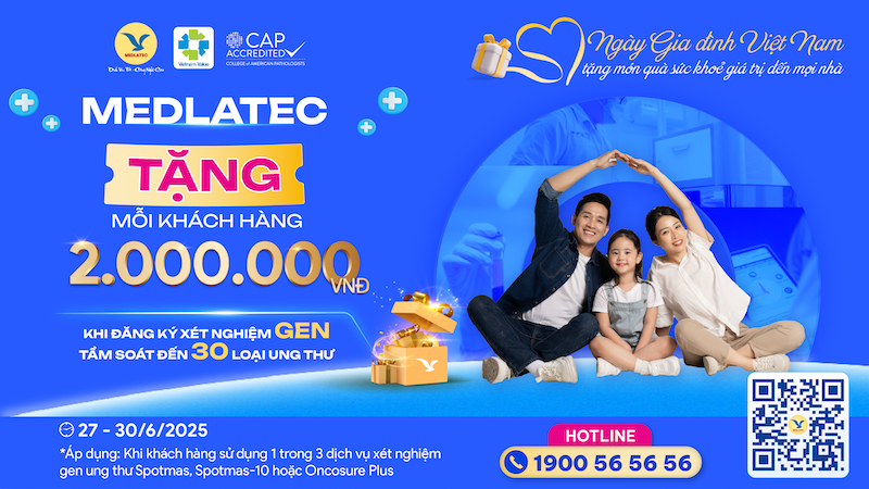 MEDLATEC tri ân khách hàng nhân Ngày Gia đình Việt Nam