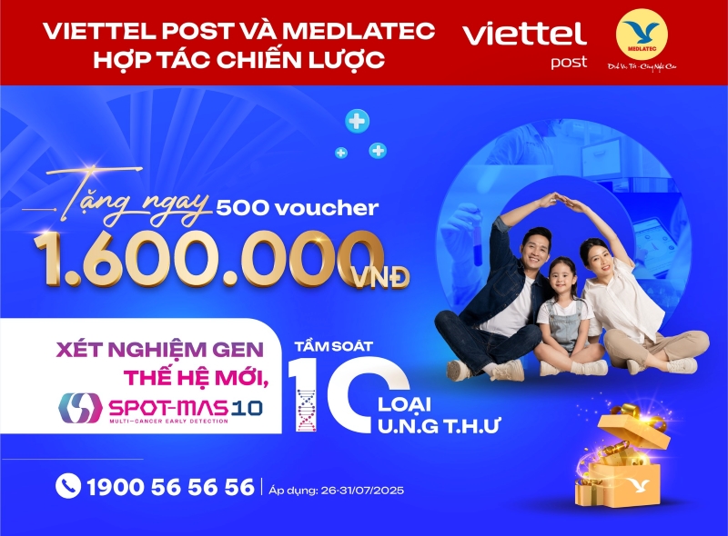 Quà tặng sức khỏe đặc biệt dành riêng cho khách hàng và CBNV Viettel Post diễn ra từ nay đến hết ngày 31/7/2025