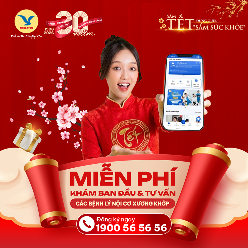 MEDLATEC dành tặng nhiều giỏ quà sức khỏe miễn phí, trong đó có miễn phí khám ban đầu và tư vấn các bệnh lý Nội Cơ xương khớp, duy nhất trong tháng 01/2026