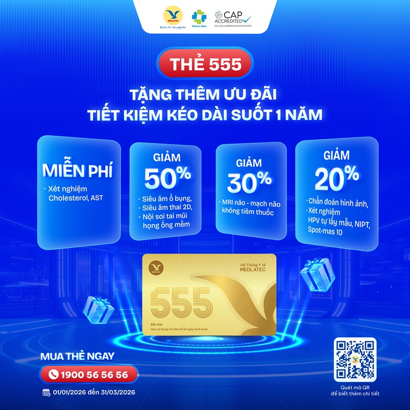 Thẻ 555 của MEDLATEC mang đến nhiều ưu đãi hấp dẫn cho người dân 