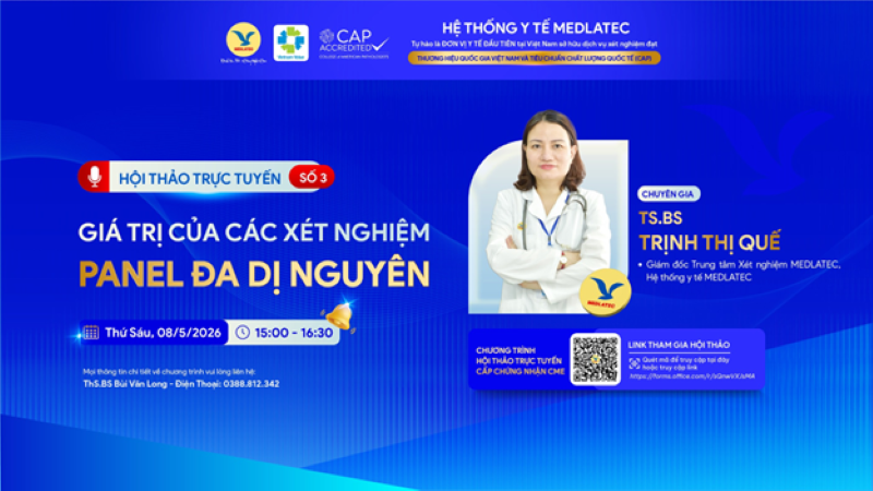 Tham gia hội thảo trực tuyến, các bác sĩ có cơ hội nhận chứng nhận đào tạo CME từ MEDLATEC 