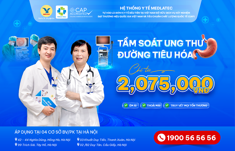 Chương trình ưu đãi tầm soát các bệnh lý đường tiêu hóa tại MEDLATEC