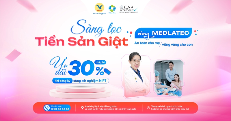 Mẹ bầu không nên bỏ qua ưu đãi đặc biệt MEDLATEC dành tặng