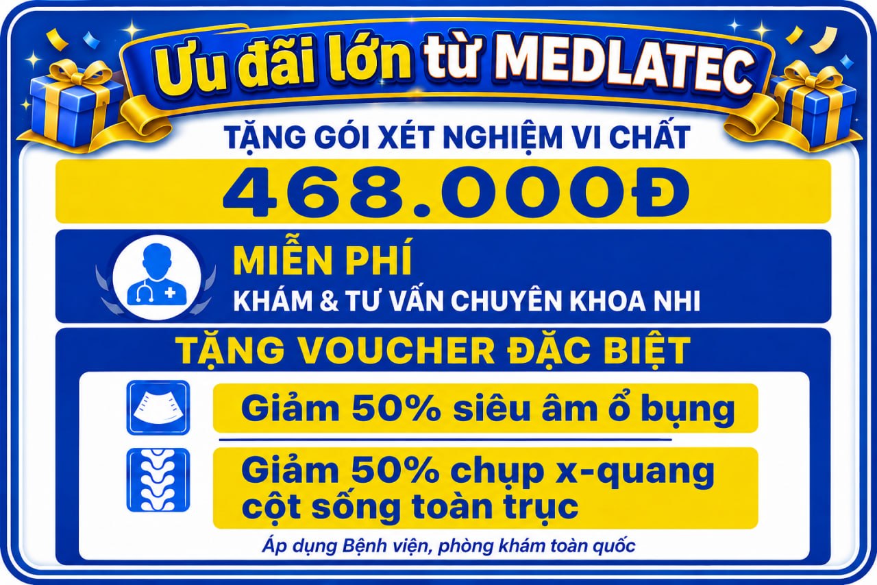 Ưu đãi chương trình xét nghiệm vi chất